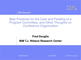 Fred Douglis IBM T.J. Watson Research Center