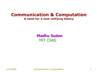 Communication &amp; Computation A need for a new unifying theory