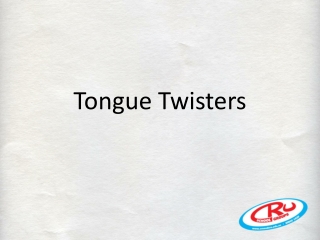 Tongue Twisters