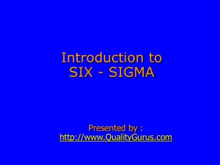 Introduction to SIX - SIGMA