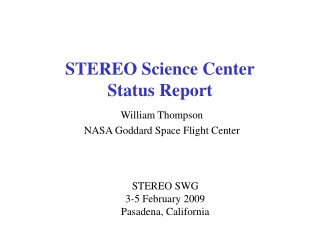 STEREO Science Center Status Report