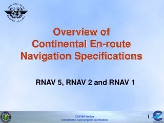 Overview of  Continental En-route Navigation Specifications