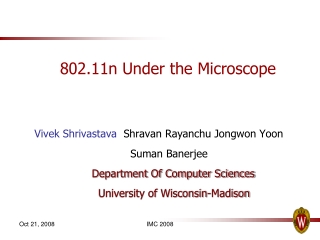 802.11n Under the Microscope