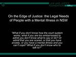 On the Edge of Justice: the Legal Needs of People with a Mental Illness in NSW