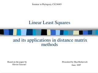 Linear Least Squares  and its applications in distance matrix methods