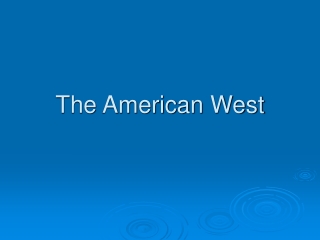 The American West