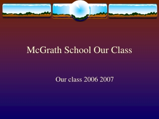 McGrath School Our Class