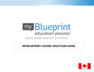 MYBLUEPRINT COURSE SELECTION GUIDE