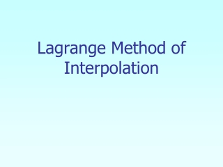 Lagrange Method of Interpolation