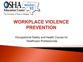 Occupational Safety and Health Course for  Healthcare Professionals