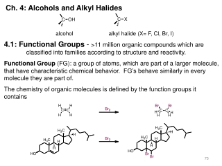 Ch. 4: Alcohols and Alkyl Halides