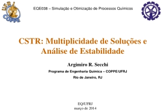 CSTR: Multiplicidade de Soluções e Análise de Estabilidade