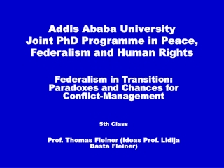 Addis Ababa University  Joint PhD Programme in Peace, Federalism and Human Rights