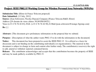 Project: IEEE P802.15 Working Group for Wireless Personal Area Networks (WPANs)