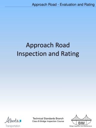 Approach Road Inspection and Rating