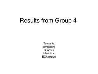 Results from Group 4