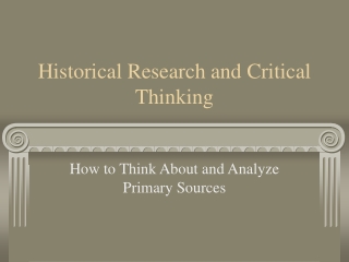 Historical Research and Critical Thinking