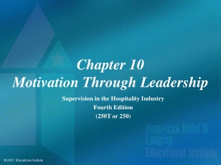 Chapter 10 Motivation Through Leadership
