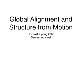 Global Alignment and Structure from Motion