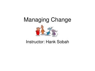 Managing Change