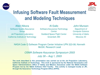 Infusing Software Fault Measurement and Modeling Techniques