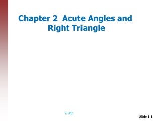 Chapter 2  Acute Angles and  Right Triangle