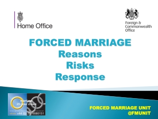 FORCED MARRIAGE Reasons Risks Response