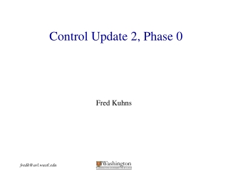 Control Update 2, Phase 0