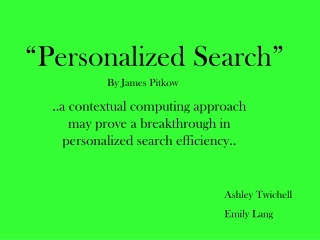 “Personalized Search”