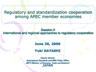 Session II   International and regional approaches to regulatory cooperation