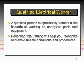 Qualified Electrical Worker