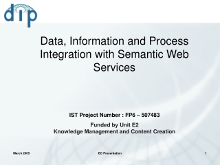 Data, Information and Process Integration with Semantic Web Services