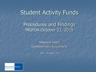 Student Activity Funds Procedures and Findings MGFOA October 22, 2015