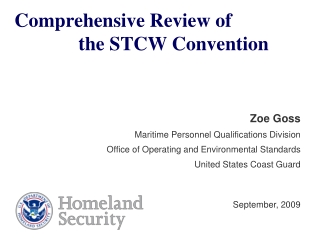 Comprehensive Review of  		the STCW Convention