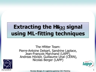 Extracting the H  gg  signal using ML-fitting techniques