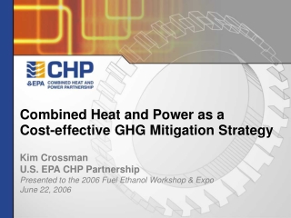 Combined Heat and Power as a  Cost-effective GHG Mitigation Strategy