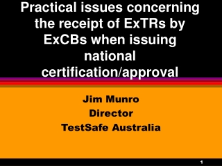 Jim Munro Director TestSafe Australia