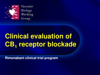 Clinical evaluation of  CB 1  receptor blockade