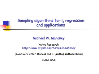 Sampling algorithms for l 2  regression and applications