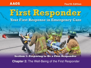 Chapter 2:  The Well-Being of the First Responder