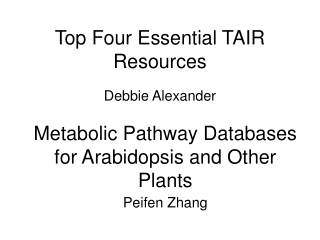 Top Four Essential TAIR Resources