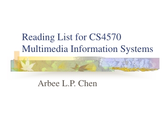 Reading List for CS4570 Multimedia Information Systems