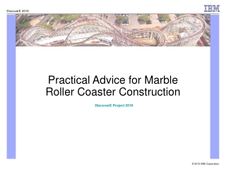 Practical Advice for Marble Roller Coaster Construction