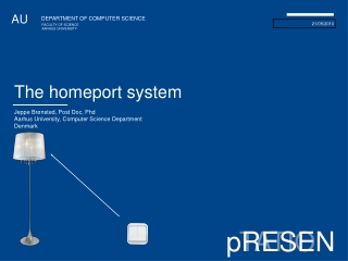 The homeport system