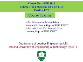 Department of Leather Engineering (LE) Khulna University of Engineering &amp; Technology (KUET)