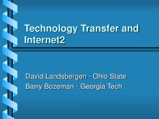 Technology Transfer and Internet2