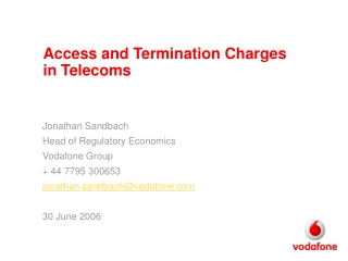 Access and Termination Charges in Telecoms