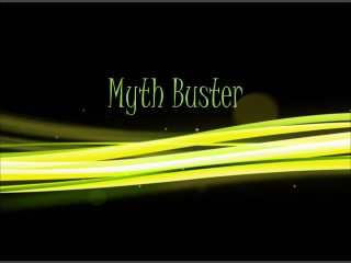 Myth Buster