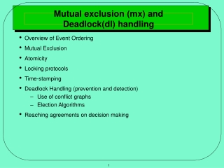 Mutual exclusion (mx) and Deadlock(dl) handling