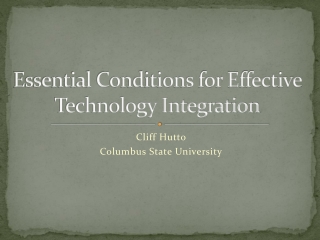 Essential Conditions for Effective Technology Integration